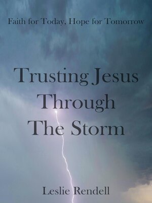 cover image of Trusting Jesus Through the Storm